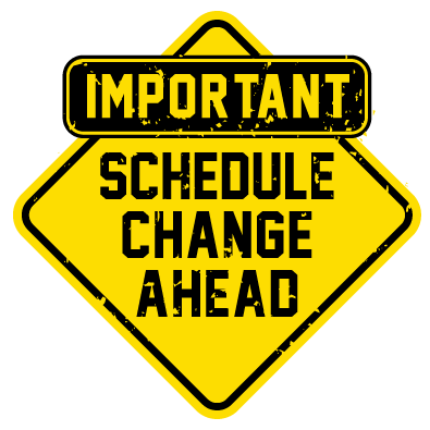 Schedule Change